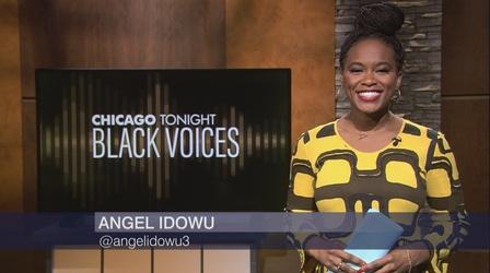 Video thumbnail: Chicago Tonight: Black Voices Chicago Tonight: Black Voices, May 30, 2021 - Full Show