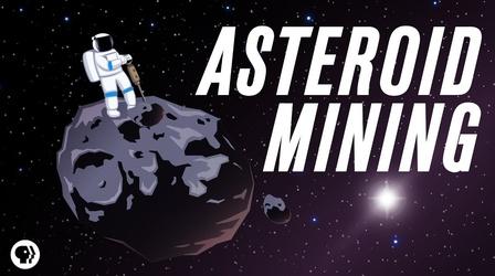 Video thumbnail: Be Smart Asteroid Mining: Our Ticket To Living Off Earth?