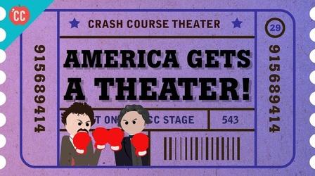 Video thumbnail: Crash Course Theater North America Gets a Theater...Riot