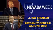 Lt. Ray Spencer Interview and AG Aaron Ford Interview