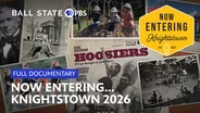 Now Entering... Knightstown 2026