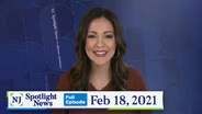 NJ Spotlight News: February 18, 2021