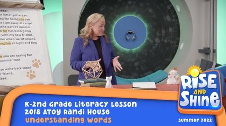 Video thumbnail: Rise and Shine Randi House - Understanding Words