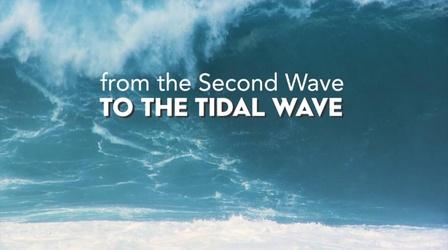 Video thumbnail: Maine Public Film Series from the Second Wave to the Tidal Wave