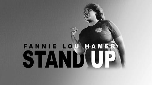 Fannie Lou Hamer: Stand Up : Fannie Lou Hamer: Stand Up