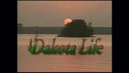 Dakota Life Episode 207