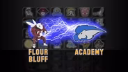 FLOUR BLUFF VS. ACADEMY
