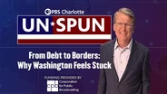 From Debt to Borders: Why Washington Feels Stuck | Unspun
