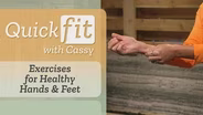 Exercises for Healthy Hands & Feet