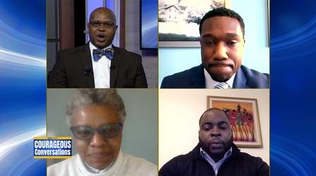 Video thumbnail: Courageous Conversations Courageous Conversations: African American Business Leaders