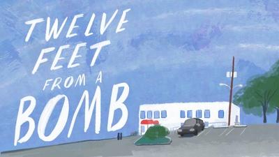 StoryCorps Shorts: Twelve Feet from a Bomb