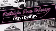 Nostalgic New Orleans Eats and Drinks