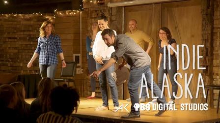 Video thumbnail: Indie Alaska We are an Improv Troupe