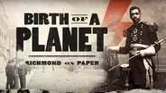 Birth of a Planet – Richmond on Paper