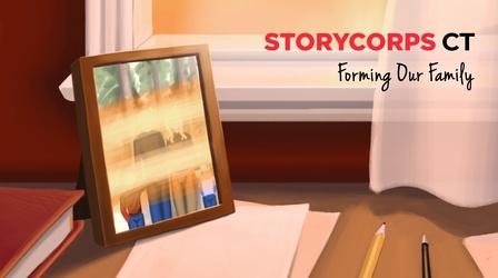 Video thumbnail: StoryCorps CT StoryCorps CT | Forming Our Family