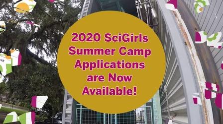 Video thumbnail: WFSU Education Applications Now Available for SciGirls 2020 Summer Camps