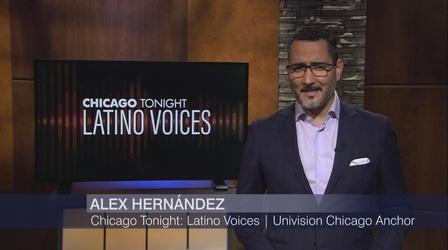 Video thumbnail: Chicago Tonight: Latino Voices Chicago Tonight: Latino Voices, Sept. 18, 2021 - Full Show