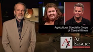 S34 E14: Agricultural Specialty Crops of Central Illinois