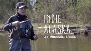 I Am A Fly Fisher | INDIE ALASKA