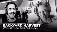 Backyard Harvest - Conversation Highlights