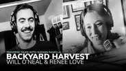 Backyard Harvest - Conversation Highlights