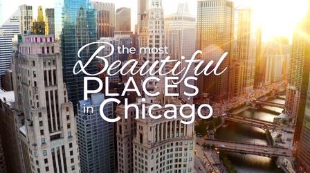 Video thumbnail: Chicago Tours with Geoffrey Baer The Most Beautiful Places In Chicago Preview