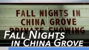 Fall Nights in China Grove