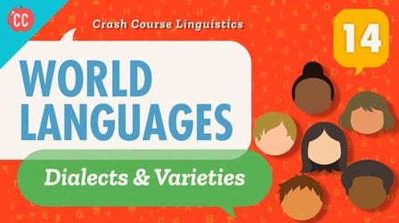 Video thumbnail: Crash Course Linguistics World Languages