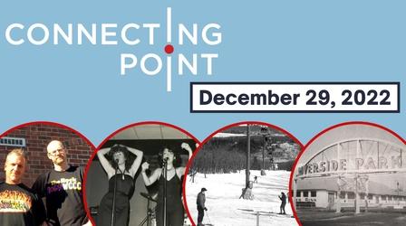 Video thumbnail: Connecting Point December 29, 2022