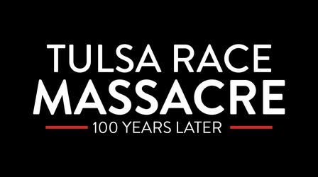 Video thumbnail: OETA Presents Tulsa Race Massacre: 100 Years Later Preview