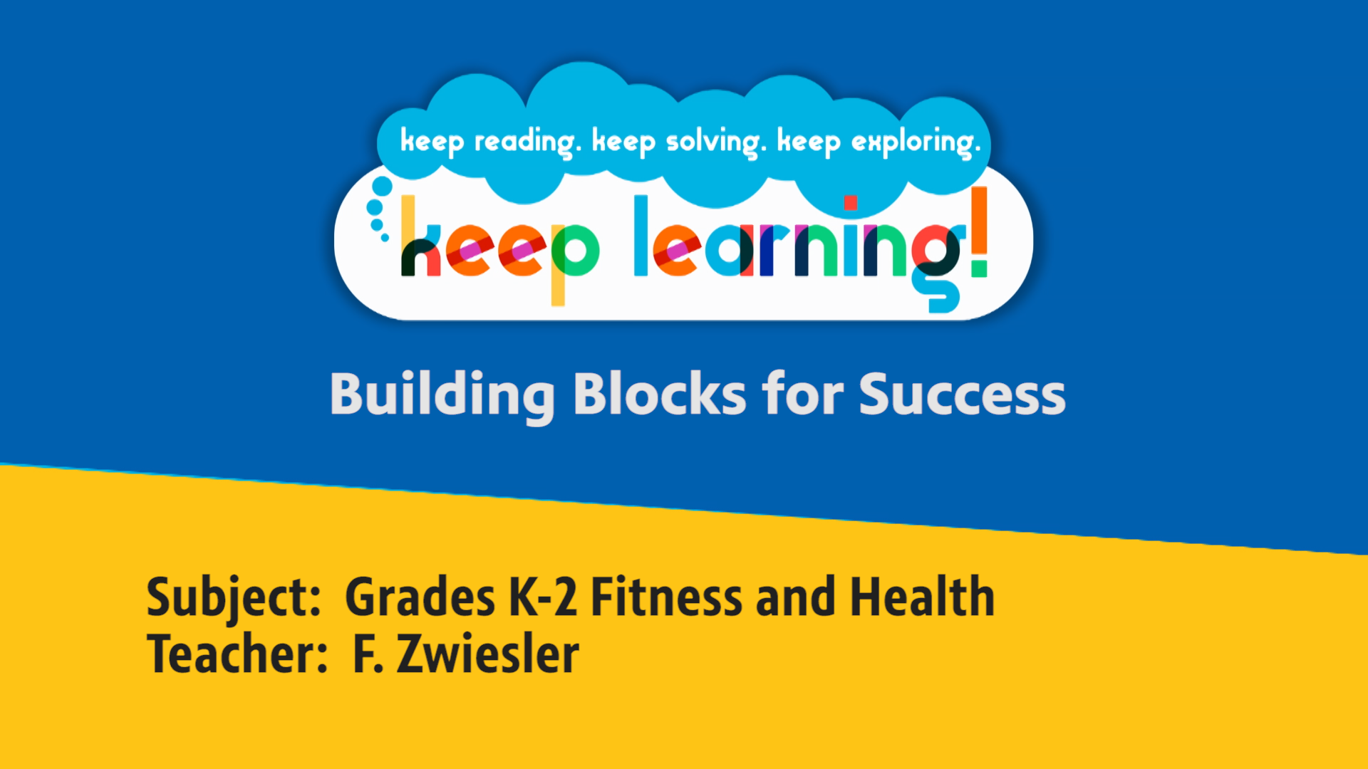learning building blocks