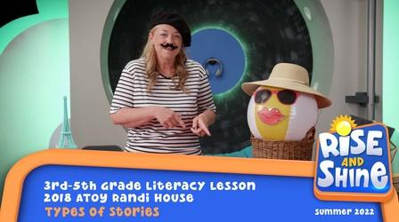 Video thumbnail: Rise and Shine Randi House - Types of Stories