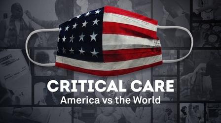 Video thumbnail: PBS NewsHour Critical Care: America vs the World
