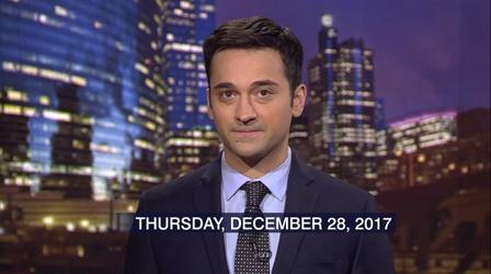 Video thumbnail: Chicago Tonight Dec. 28, 2017 - Full Show
