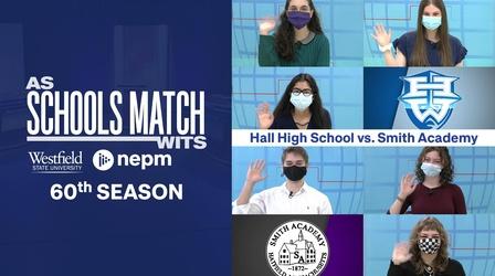 Video thumbnail: As Schools Match Wits Hall High School vs. Smith Academy (April 17 at 7:30 p.m.)