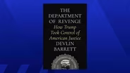 New book explores Trump's use of DOJ to settle scores