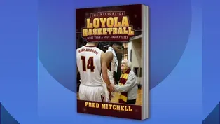Loyola Basketball: A History of Remarkable Ramblers Teams