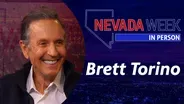 Nevada Week In Person |  Brett Torino