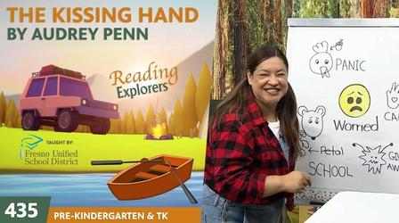 Video thumbnail: Reading Explorers PK-TK-435: The Kissing Hand By Audrey Penn
