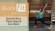 Stretch Your Tight Hips & Low Back