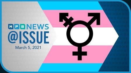 Video thumbnail: @ISSUE The House passes a bill limiting transgender athletes