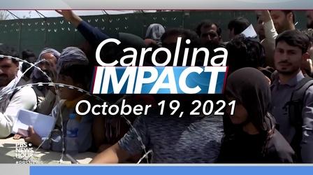 Video thumbnail: Carolina Impact Carolina Impact: October 19, 2021