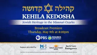 KEHILA KEDOSHA Jewish Heritage in the Missouri Ozarks Preview