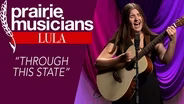 Lula "Through This State"