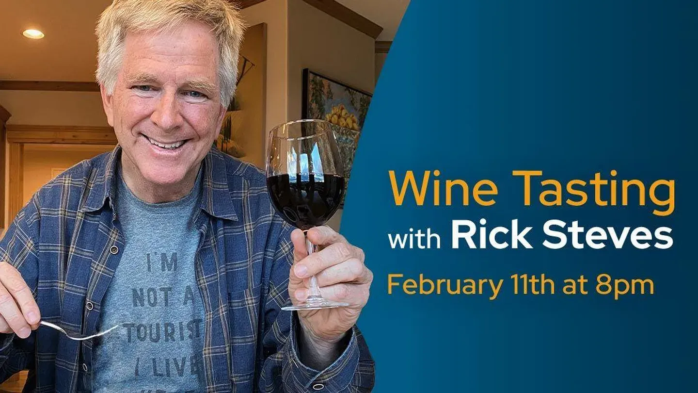 Rick Steves Virtual Wine Tasting