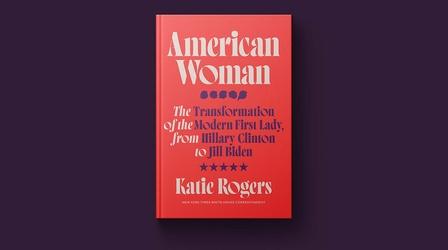 Video thumbnail: PBS NewsHour New book explores evolving role of America's First Ladies