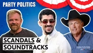 Scandals & Soundtracks: Texas & National Politics This Week
