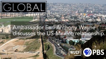 Video thumbnail: Global Perspectives Ambassador Earl Anthony Wayne