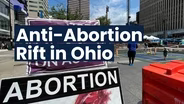 Anti-Abortion Rights Rift in Ohio