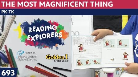 Video thumbnail: Reading Explorers PK-TK-693-The Most Magnificent Thing